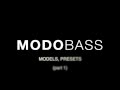 MODO BASS Models, Presets - Part 1