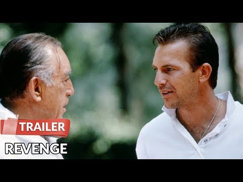 Revenge 1990 Trailer | Kevin Costner | Anthony Quinn