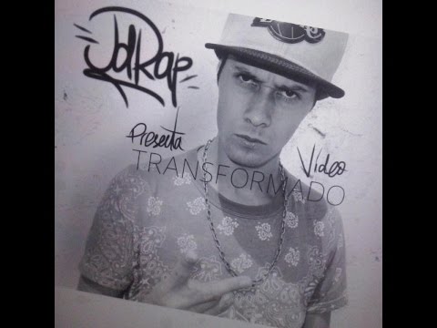 Jd Rap - TRANSFORMADO