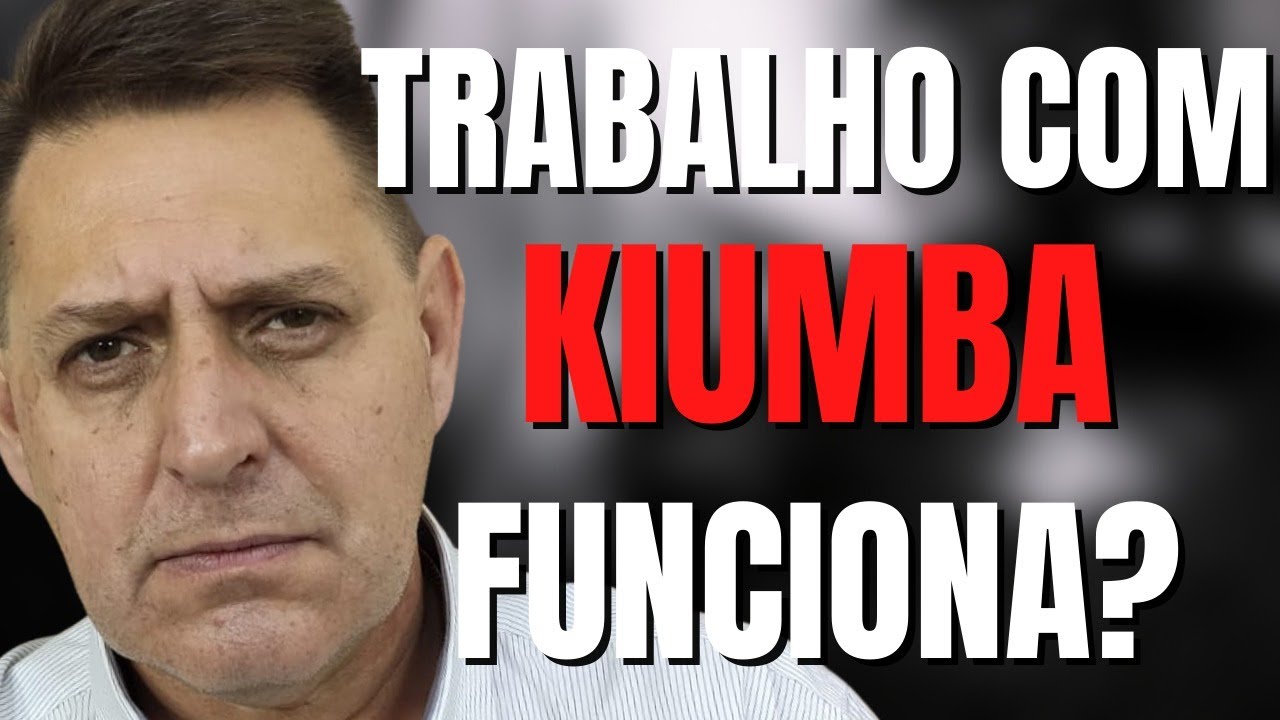 431 - Trabalho com Kiumba funciona?
