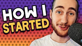 HOW I STARTED MAKING GAMES
