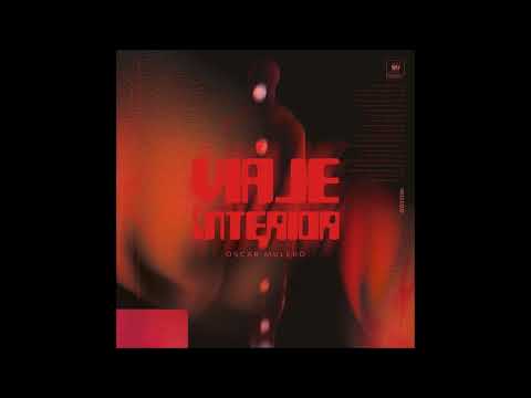 Oscar Mulero - Escape a mi lugar seguro [WU100]