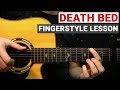 Powfu Death Bed Fingerstyle Guitar Lesson Tutorial How To Play