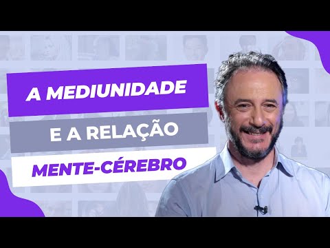 Mediumship and the mind-brain relationship