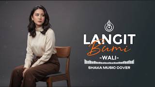 Download lagu LANGIT BUMI - WALI BAND | COVER BY SHAKA MUSIC mp3
