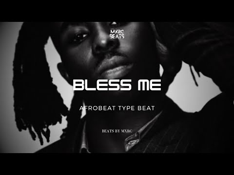 Emotional Afrobeat Type Beat 2025 “BLESS ME” - Burna Boy Ft FOLA x BNXN Instrumental FREE FOR PROFIT