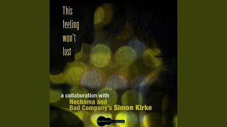 This Feeling Won't Last