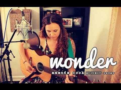 Wonder - Amanda Cook (Bethel Worship cover) by Isabeau