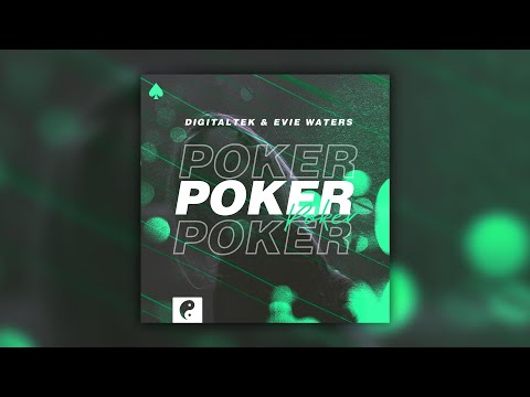 DigitalTek & Evie Waters - Poker (Official Lyric Video)
