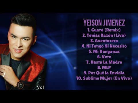 Yeison Jimenez-Annual hits collection for 2024-Top-Rated Hits Mix-Meaningful