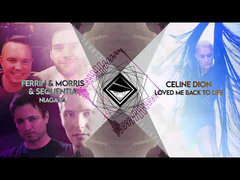 Celine Dion x Ferrin & Morris x Sequentia -  Loved Me Back To Niagara (TranceX Mashup)