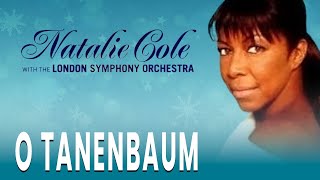 Natalie Cole &amp; London Symphony Orchestra - O Tanenbaum (Official Audio)