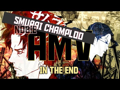 Samurai Champloo [AMV]