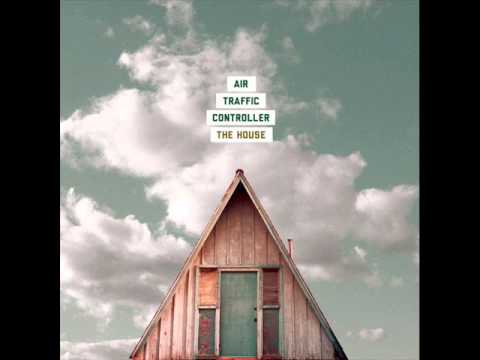 Air Traffic Controller - The House