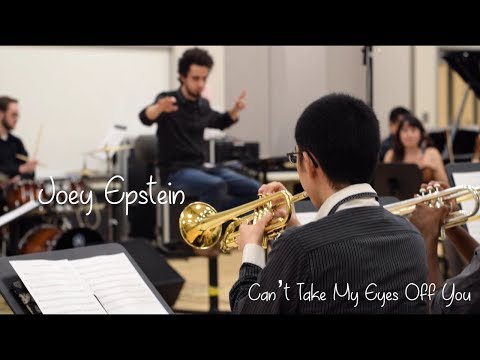 Joey Epstein - Can't Take My Eyes Off You