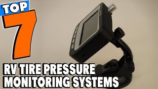 Top 5 Best RV Tire Pressure Monitoring Systems Review In 2023