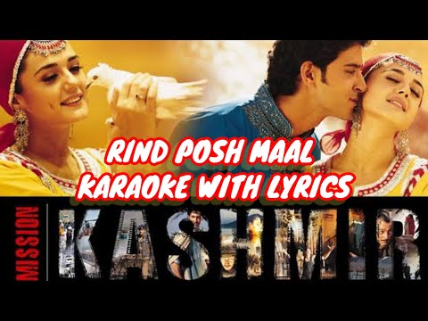 Rind Posh Maal karaoke with Lyrics Lyrical - Mission Kashmir  | Shankar Mahadevan | Hrithik ..