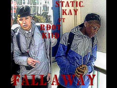 Stat Kay ft RDotKid-''FALL AWAY''