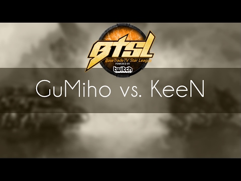 GuMiho vs. KeeN - TvT - BaseTradeTV StarLeague S2E2