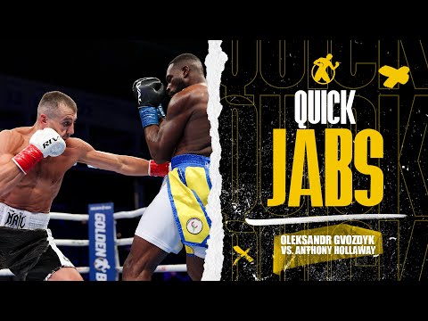 Quick Jabs | Oleksandr Gvozdyk vs. Anthony Hollaway...#goldenboyfightnight