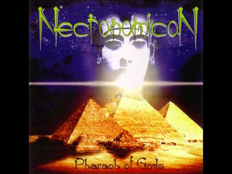 Necronomicon - Pharaoh of Gods (1999) [Full Album]