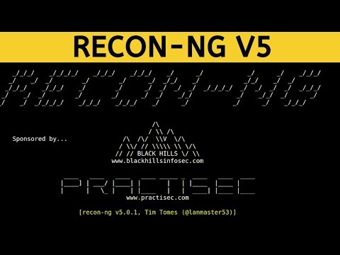 Recon-ng V5 - Introduction And New Updates