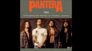 7)PANTERA-Becoming/Throes Of Rejection-Slaughtered Show