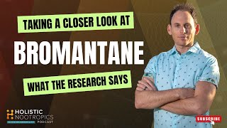 Bromantane: Everything You Need To Know