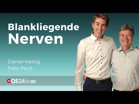 Wenn die Nerven blank liegen! | Alternativmedizin | QS24 Gesundheitsfernsehen