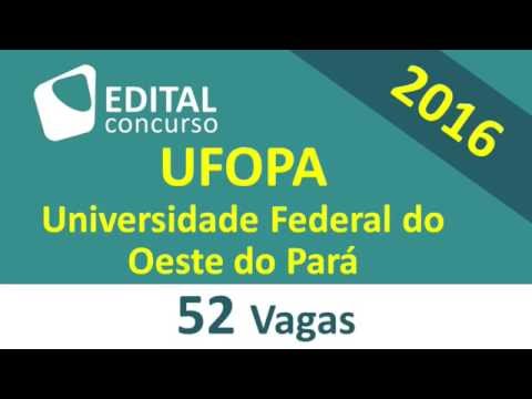 Edital Concurso UFOPA Universidade Federal do Oeste do Pará PA 2016