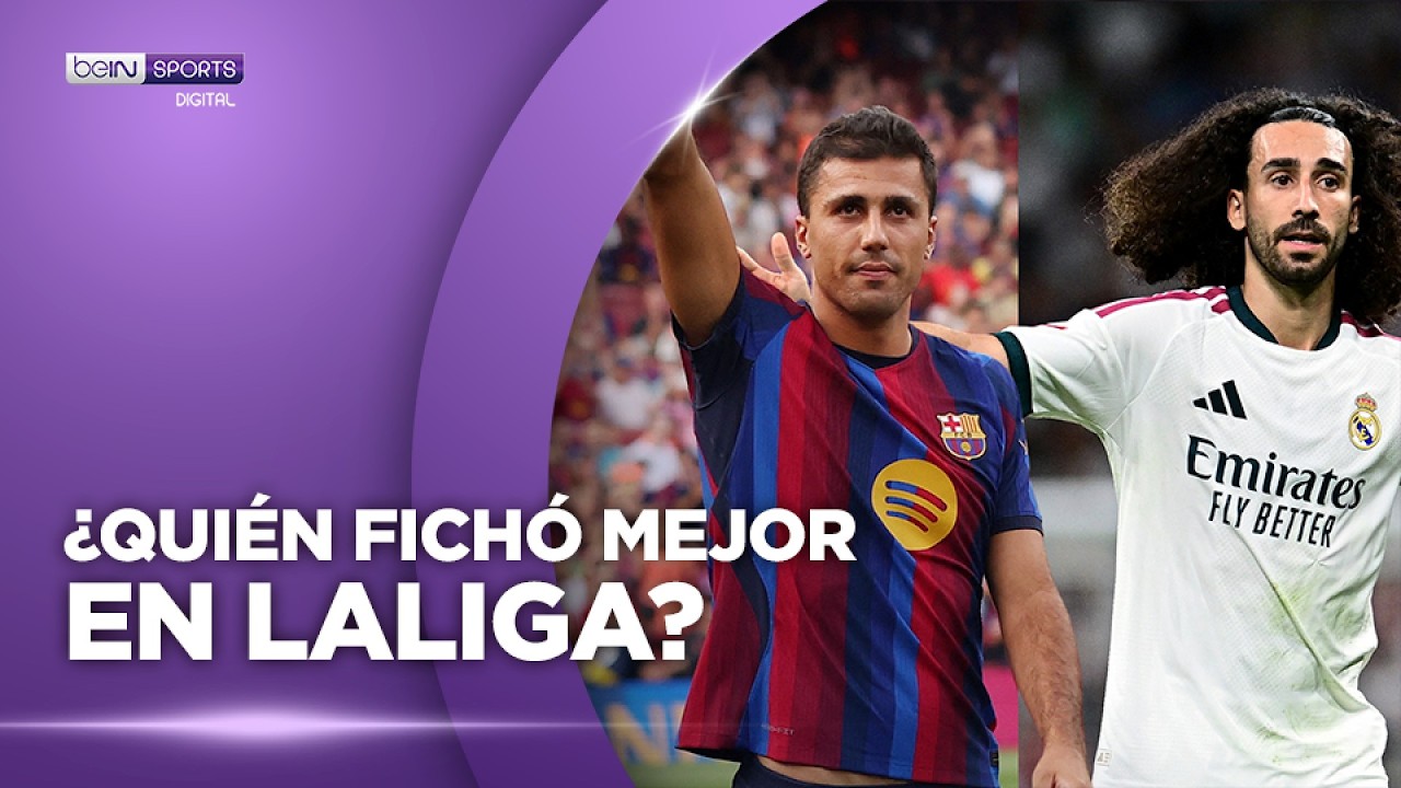 ¿Quién se reforzó MEJOR? Real Madrid, Barcelona y Atlético cierran sus fichajes | beIN SPORTS USA