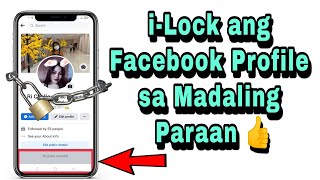 Paano i Lock ang Facebook Account sa Madaling Paraan