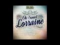 Oh Sweet Lorraine Feat Jacob Colgan Fred ...