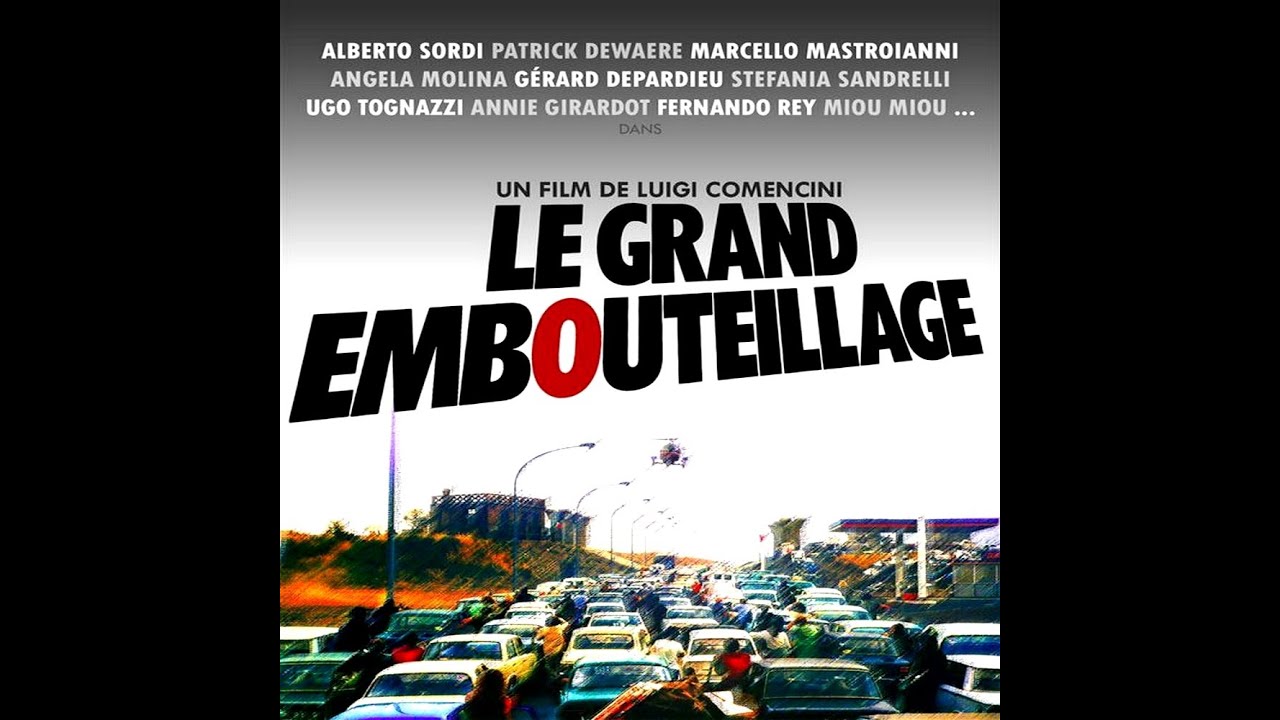 Miniature de la vidéo 𝐋𝐞 𝐆𝐫𝐚𝐧𝐝 𝐄𝐦𝐛𝐨𝐮𝐭𝐞𝐢𝐥𝐥𝐚𝐠𝐞 du film Le Grand Embouteillage