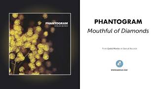 Phantogram - &quot;Mouthful of Diamonds&quot; (Official Audio)