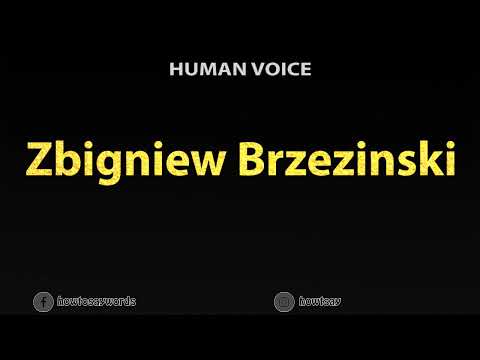 How To Pronounce Zbigniew Brzezinski