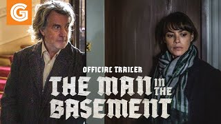 The Man in the Basement | Official Trailer