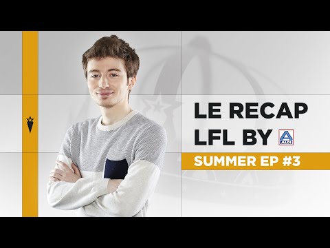 Xerath en compétitif ? Le Récap' LFL Summer by ALDI ep.3