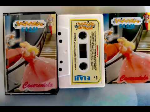 Il CantaFavole Elah Presenta: CENERENTOLA (MC 1991 - Favola Completa da #Ascoltare & #Cantare)