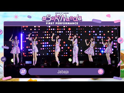 「Jabaja」from BNK48 5th Album "#Sukinanda" First Performance / BNK48