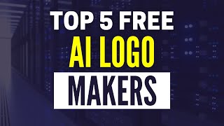Best AI Logo Generators 2024: Top 5 Free AI Logo Makers