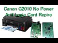 Canon G2010 Printer Logic card Repair Step By Step.