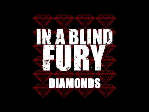 In A Blind Fury - Diamonds EP