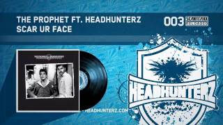 The Prophet ft. Headhunterz - Scar Ur Face (HQ)