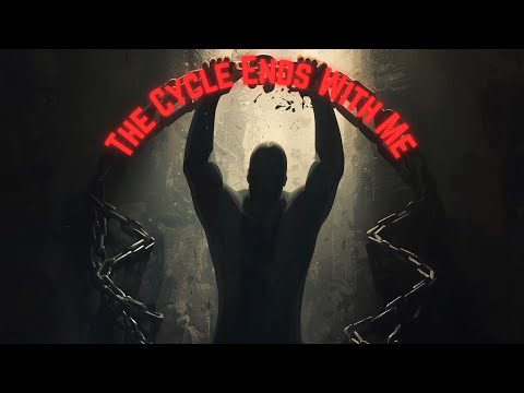 The Cycle Ends With Me