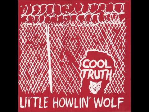 Little Howlin' Wolf - Ten Steps Of A Broken Heart