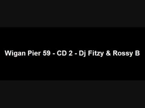 Wigan Pier Volume 59 - CD 2 - Dj Fitzy & Rossy B