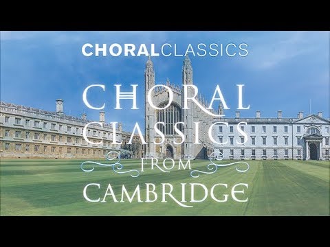 Choral Classics from Cambridge