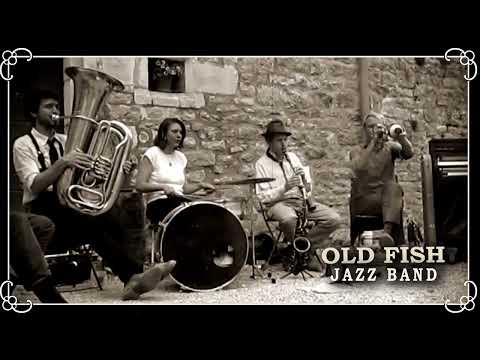 Old Fish Jazz Band - St. James' Infirmary