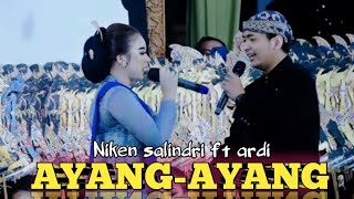 Download lagu AYANG-AYANG - NIKEN SALINDRI FT ARDI - LIMBUKAN KI ANOM DWI JO KANGKO  mp3